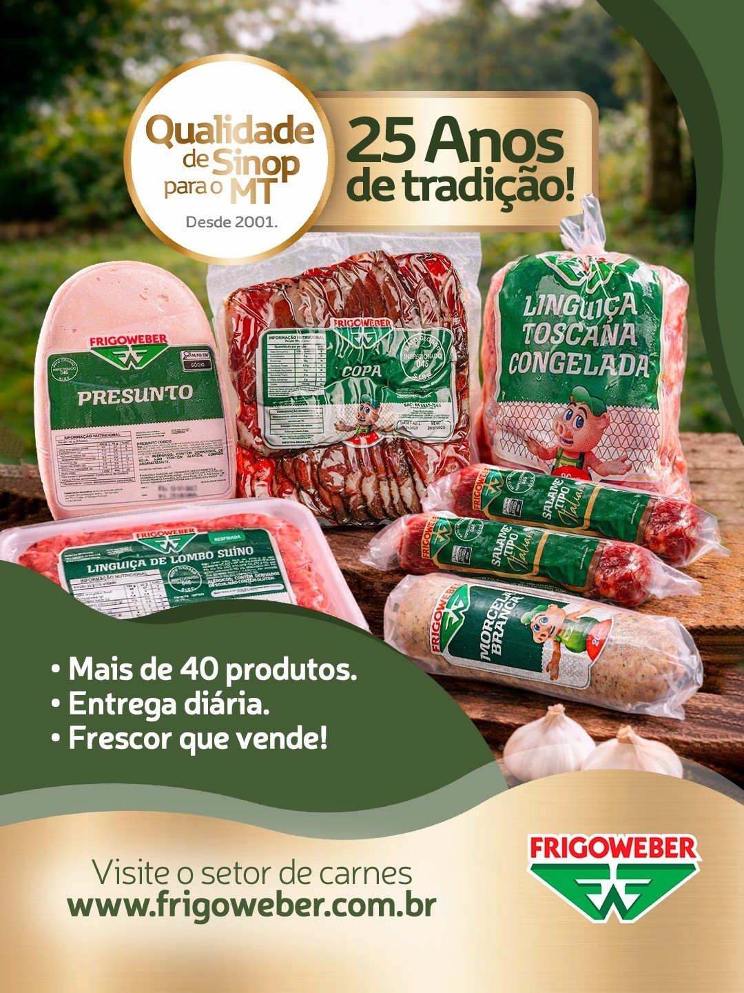 25 Anos de tradição!